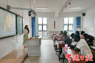 【我们的节日•中秋】外国留学生体悟常德中秋节